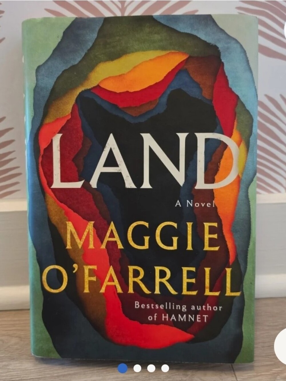 "Land" By Maggie O'Farrell Hardcover Book